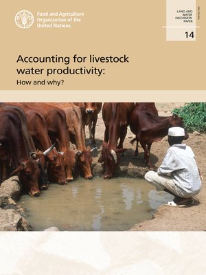 cover image of Accounting for Livestock Water Productivity